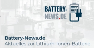 Battery-News.de - Aktuelles zur Lithium-Ionen-Batterie Battery-News.de - Aktuelles zur Lithium-Ionen-Batterie