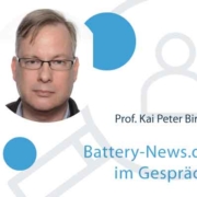 Battery-News.de im Gespräch mit Prof. Kai Peter Birke: „Batterien werden da gebaut wo Zellen sind, und die Zelle muss zur Batterie kommen und nicht umgekehrt.“