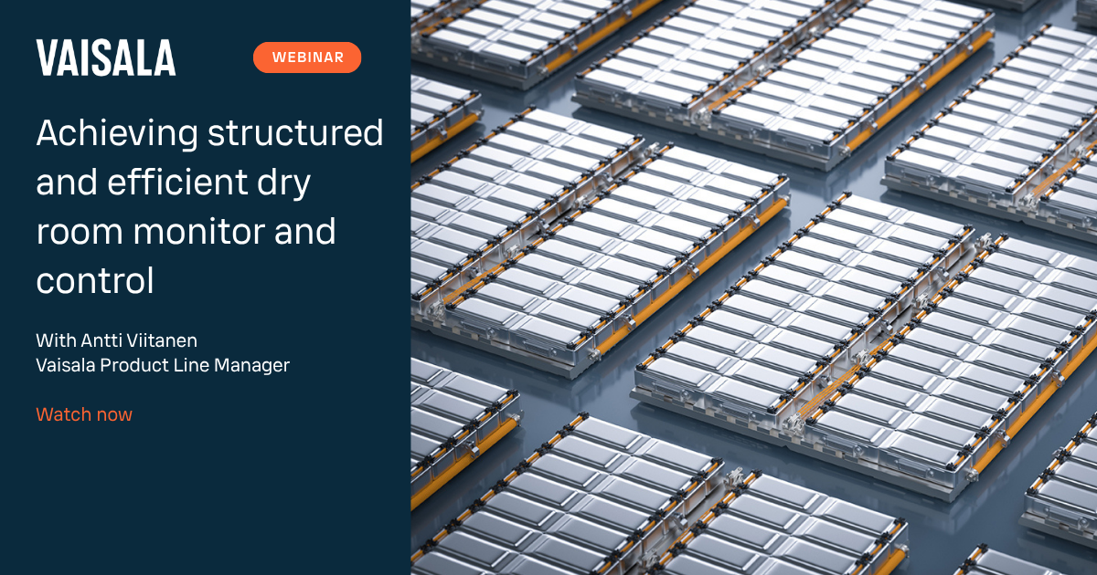 Vaisala Webinar Tackles the Energy Cost of Cathode Drying
