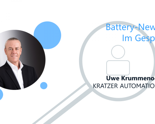 Moderne Testlösungen für die Mobilität von morgen. Battery-News.de im Gespräch mit Uwe Krummenoehler, Vorstand/COO der KRATZER AUTOMATION AG