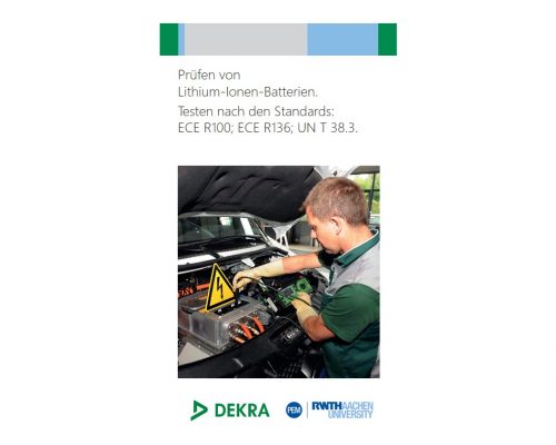 Prüfen nach den Normen ECE R100, ECE R136 und UN T 38.3